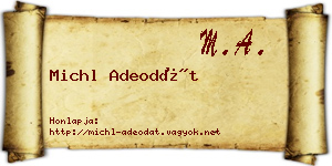 Michl Adeodát névjegykártya
